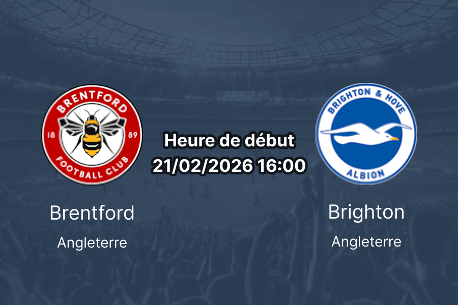 Pronostic Brentford vs Brighton & Hove Albion Premier League 21 février 2026 – Analyse et cotes du match au Gtech Community Stadium, journée 27