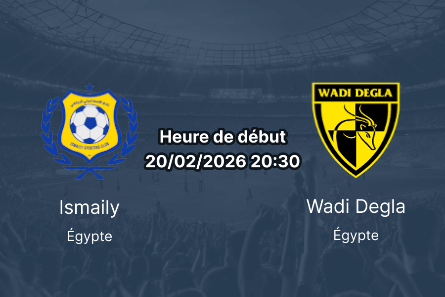 Pronostic Ismaily SC vs Wadi Degla SC Egypt Premier League 18e journée 20 février 2026 Stade Ismaïlia