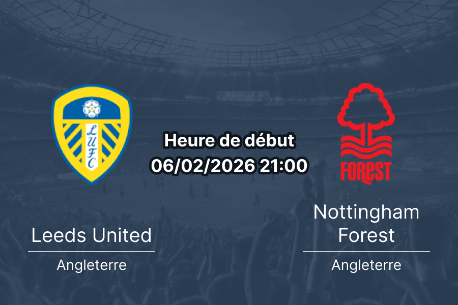 Pronostic Leeds United contre Nottingham Forest Premier League match maintien 6 février 2026 Elland Road 26 points