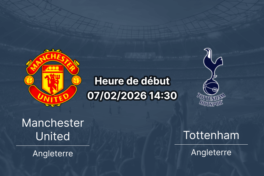 Pronostic Manchester United contre Tottenham Premier League 25e journée 7 février 2026 Old Trafford duel ouvert BTTS