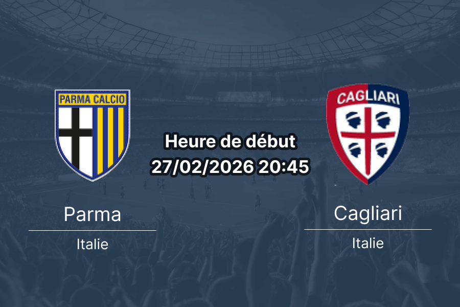 Pronostic Parma vs Cagliari Calcio - Serie A 27 février 2026 - Analyse maintien et cotes par Emeka Ngoyi