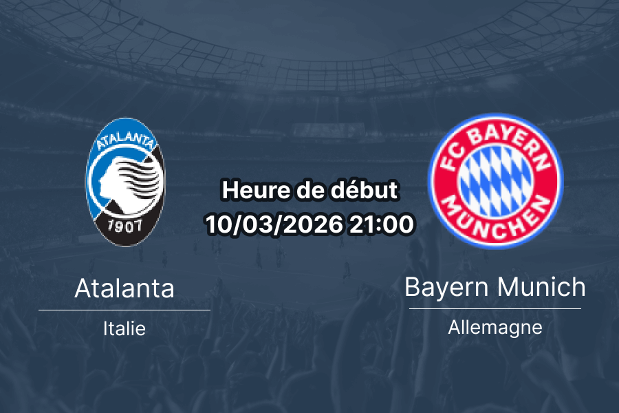 Pronostic Atalanta vs Bayern Munich UEFA Champions League huitième de finale 10 mars 2026 New Balance Arena Bergame