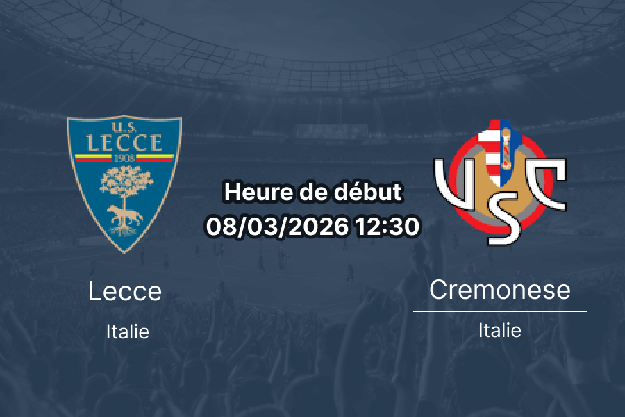 Pronostic Lecce vs Cremonese Serie A 28e journée 8 mars 2026 – duel de maintien au Stadio Via del Mare