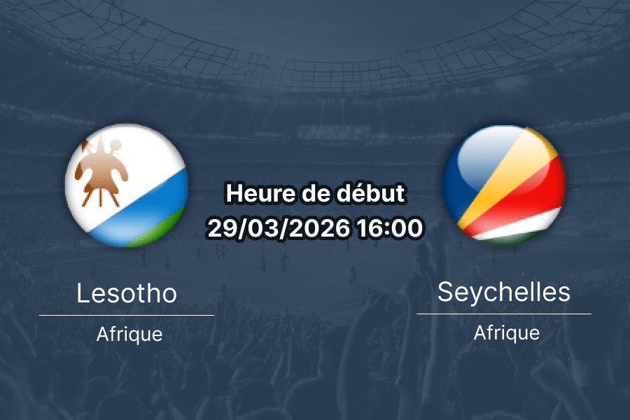 Pronostic Lesotho vs Seychelles tour préliminaire éliminatoires CAN 2027 Free State Stadium Bloemfontein 29 mars 2026