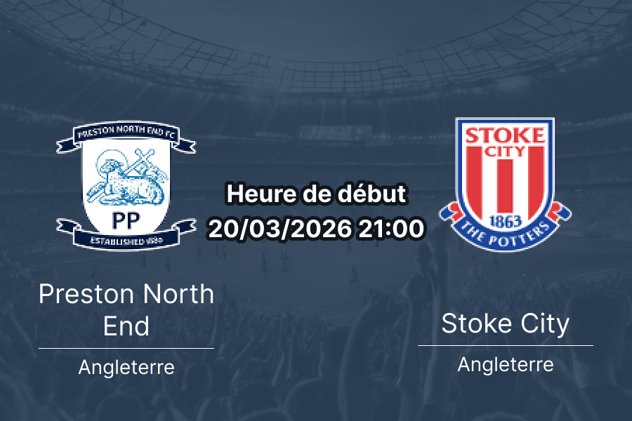 Pronostic Preston North End vs Stoke City EFL Championship journée 39 vendredi 20 mars 2026 Deepdale Preston analyse cotes 1xBet APK RDC