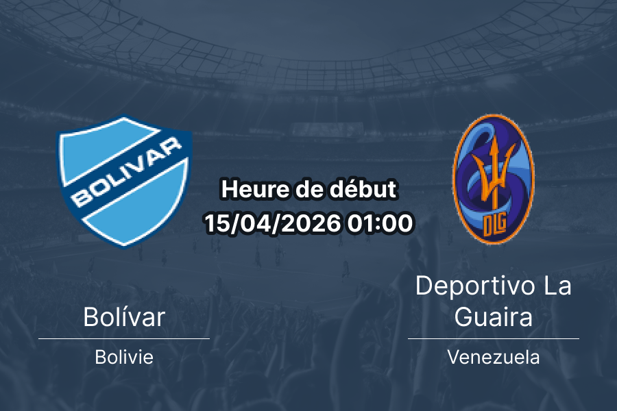 Pronostic Bolívar vs Deportivo La Guaira Copa Libertadores 2026 – Estadio Hernando Siles La Paz