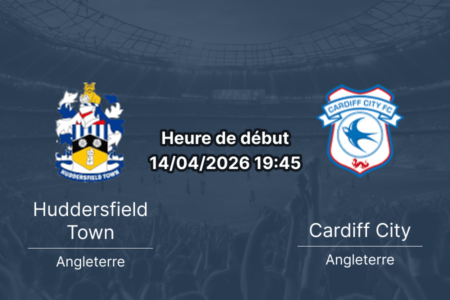 Pronostic Huddersfield Town vs Cardiff City League One 14 avril 2026 Accu Stadium – analyse cotes playoffs montée Championship
