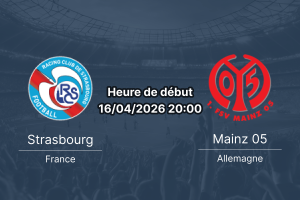 Pronostic Strasbourg vs Mainz 05 Conference League quart de finale retour 2026 – Stade de la Meinau Strasbourg