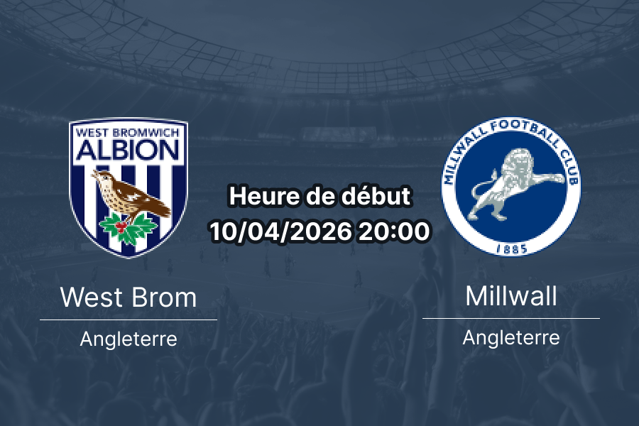 Pronostic West Bromwich Albion vs Millwall FC – Journée 42 EFL Championship 10 avril 2026, The Hawthorns, West Bromwich