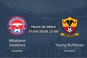 Pronostic Mbabane Swallows – Young Buffaloes : match Tour 26 MTN Premier League Eswatini, stade Mavuso, 1er mai 2026