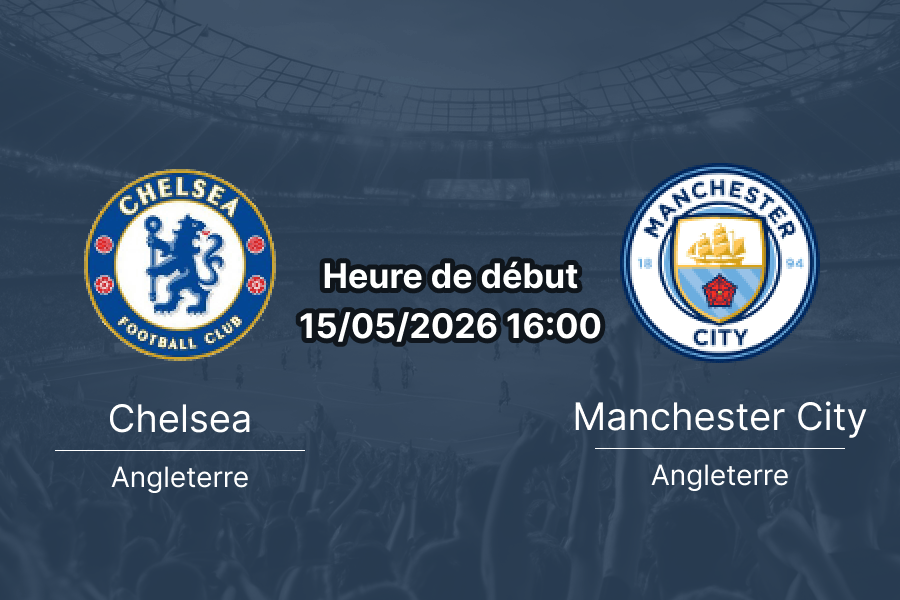 Pronostic Chelsea Manchester City – Wembley Stadium, Emirates FA Cup Final 16 mai 2026