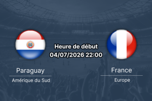Pronostic Paraguay France – Lincoln Financial Field, Philadelphie, 1/8 finale Coupe du Monde 4 juillet 2026
