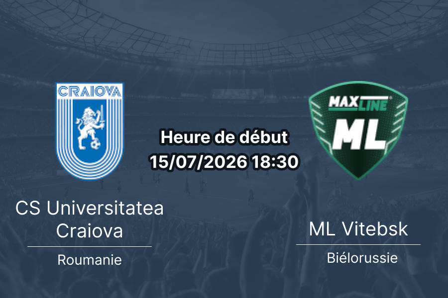 Pronostic Craiova Vitebsk – Stadionul Ion Oblemenco Craiova, retour Ligue des champions 2026, 15 juillet