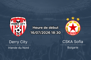 Pronostic Derry City CSKA Sofia – Ryan McBride Brandywell Stadium Londonderry, retour UEL 2026, 16 juillet