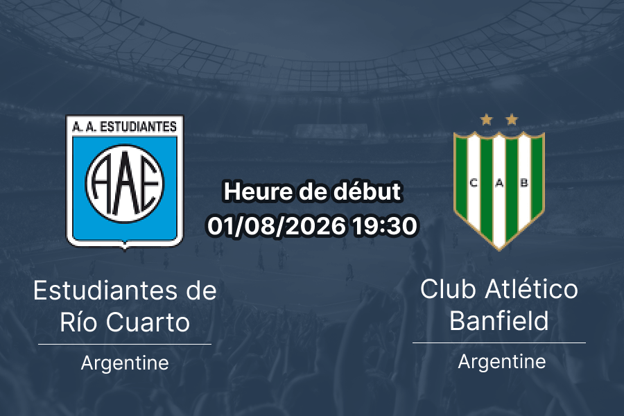 Pronostic Estudiantes Rio Cuarto Banfield – Ciudad de Río Cuarto, Clausura Mercado Libre 2026 Fecha 3, 1er août 2026