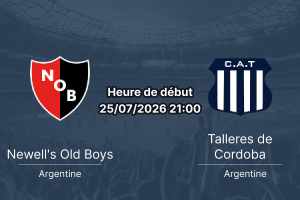 Pronostic Newell's Old Boys Talleres Cordoba – Estadio Marcelo Bielsa Rosario, Clausura Mercado Libre 2026 Fecha 1, 25 juillet 2026