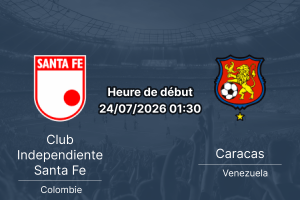 Pronostic Club Independiente Santa Fe Caracas FC – El Campín Bogotá, Copa Sudamericana Playoff 16e de finale, 24 juillet 2026
