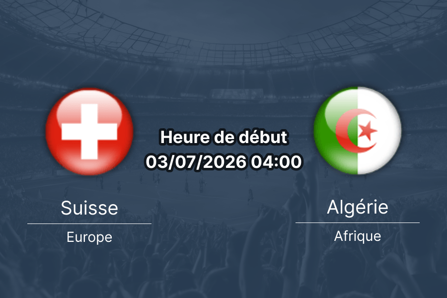 Pronostic Suisse Algérie – BC Place Vancouver, 1/16e de finale Coupe du Monde 2026, 3 juillet